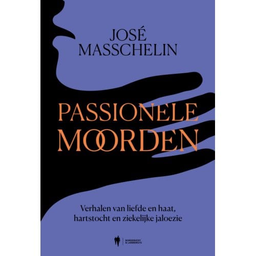 Passionele Moorden - José Masschelin