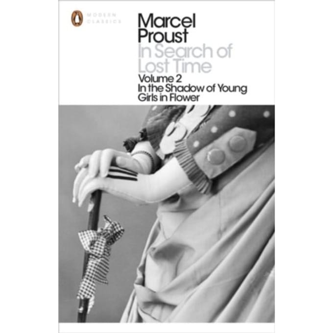 In Search Of Lost Time: Volume 2 - Penguin Modern Classics - Marcel Proust