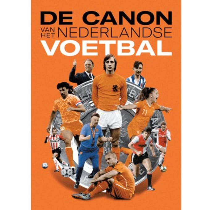 De Canon Van Het Nederlandse Voetbal - Willem Vissers