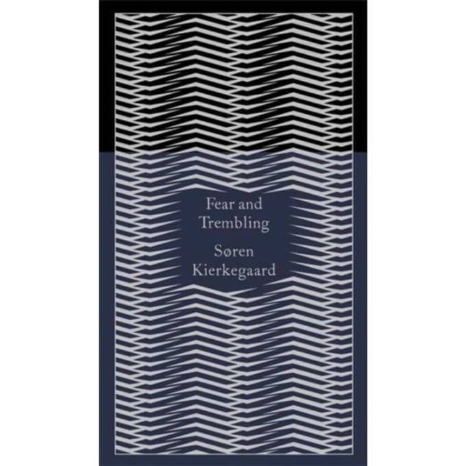Fear And Trembling - Penguin Pocket Hardbacks - Søren Kierkegaard
