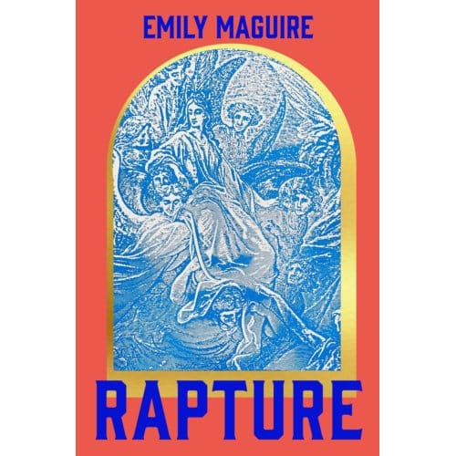 Rapture - Emily Maguire