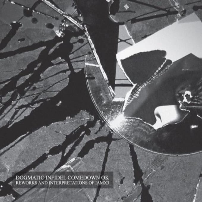 IAMX - Dogmatic Infidel Comedown Ok (CD)
