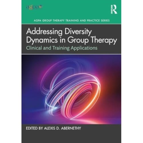 Addressing Diversity Dynamics In Group Therapy - Agpa Group Therapy Training And Practice Series
