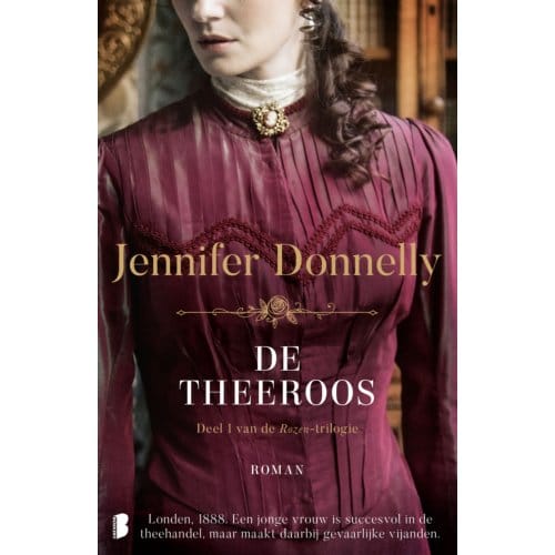 De Theeroos - Rozen - Jennifer Donnelly