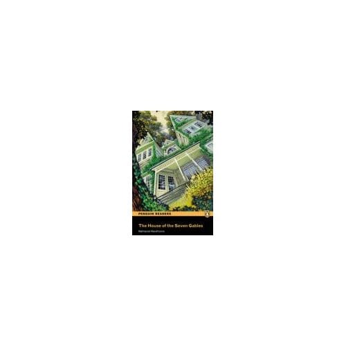 Level 1: The House Of The Seven Gables - Nathaniel Hawthorne