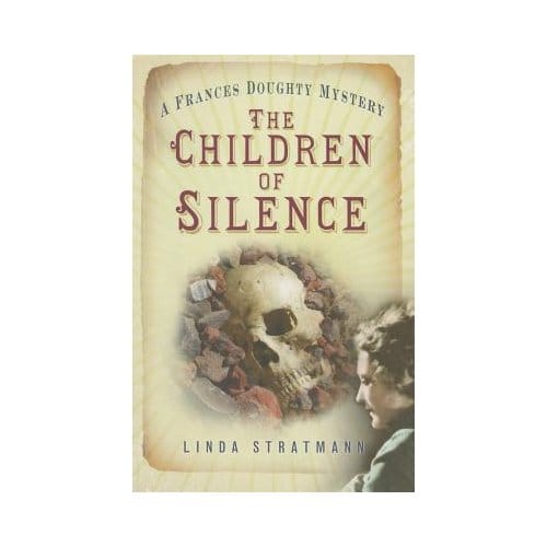 The Children Of Silence - Linda Stratmann