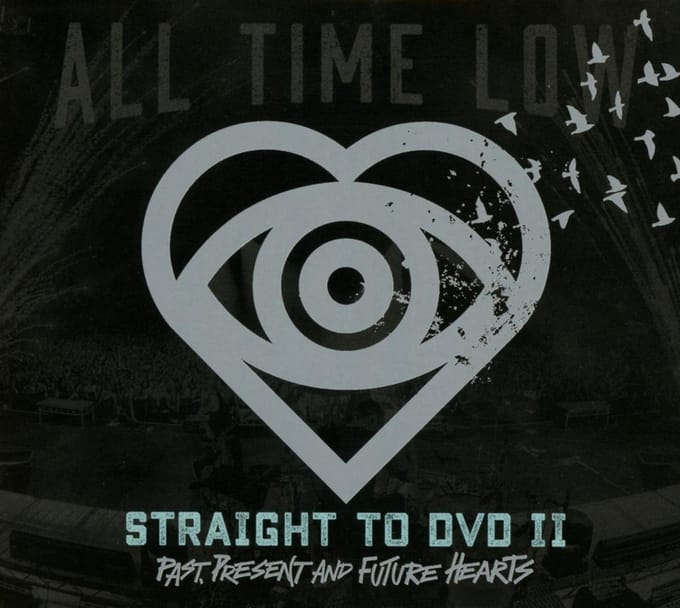 Straight To Dvd Ii: Past, Present, & Future Heart - All Time Low