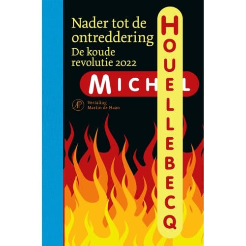 Nader Tot De Ontreddering - Michel Houellebecq