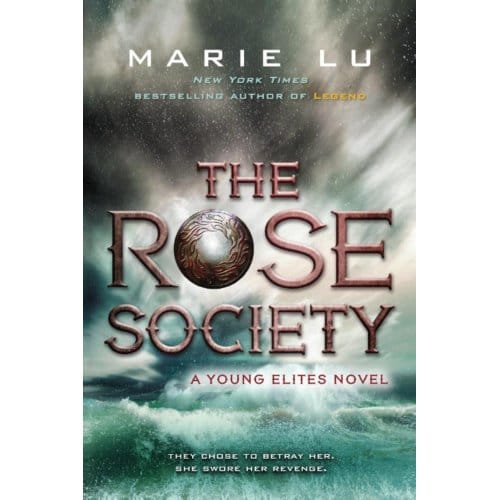 Young Elites 2.The Rose Society - Young Elites - Marie Lu