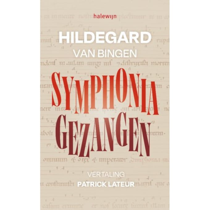 Symphonia. Gezangen - Hildegard Van Bingen