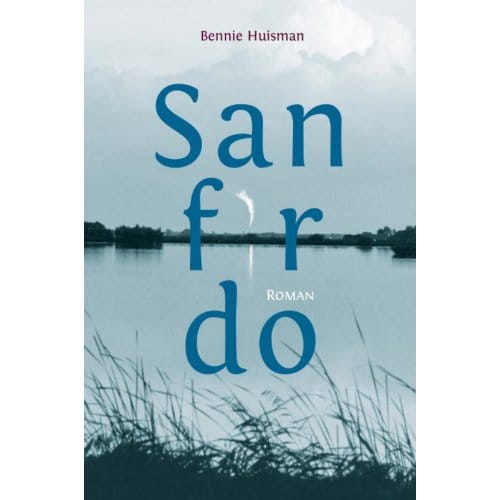 Sanfirdo - Bennie Huisman