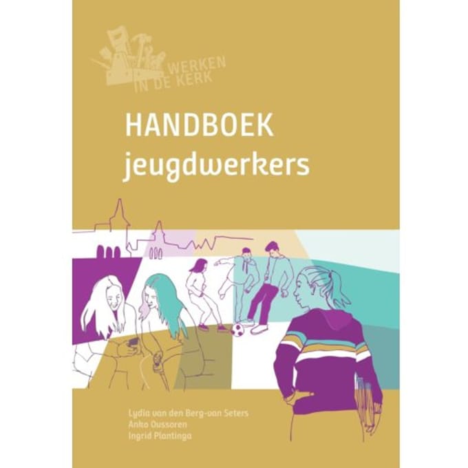 Handboek Jeugdwerkers - Lydia van den Berg