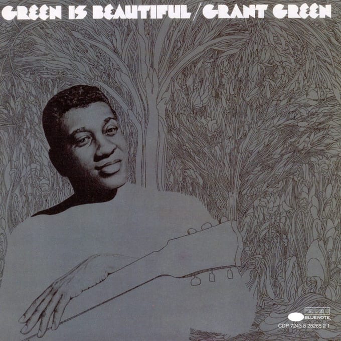 Grant Green - Green Is Beautiful (UHQ-CD)