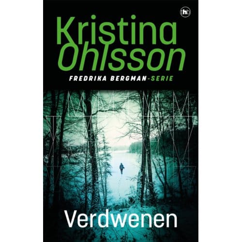 Verdwenen - Fredrika Bergman - Kristina Ohlsson