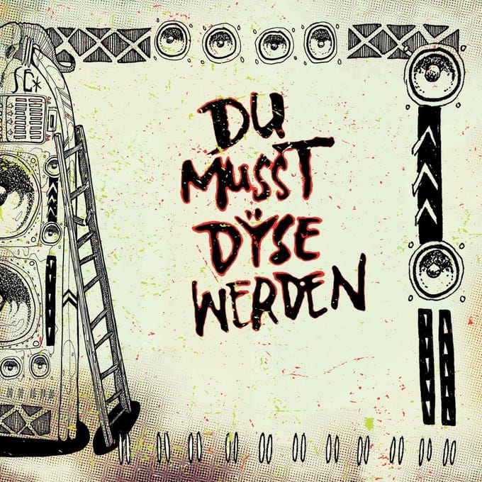 Dÿse - Du Musst Dyse Werden (7" Single)