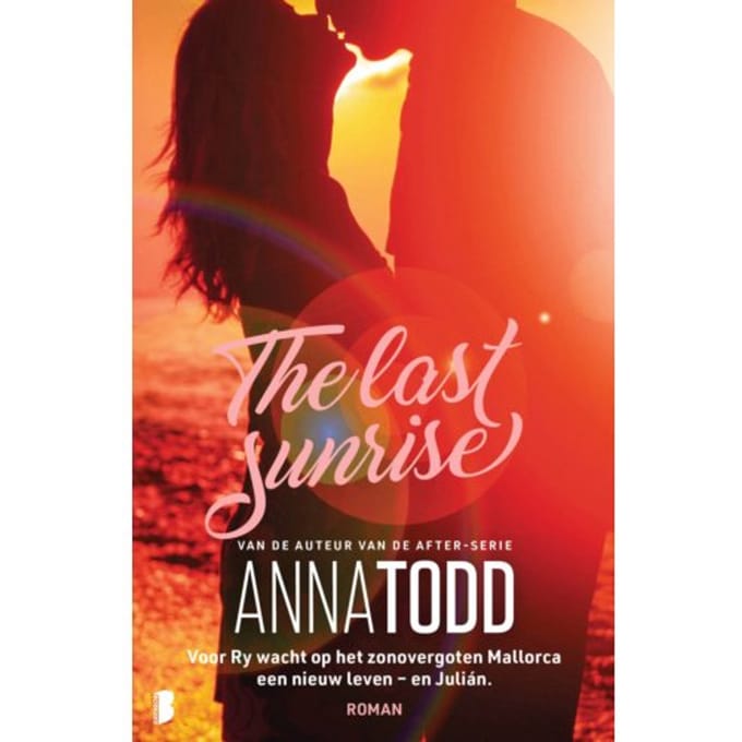 The Last Sunrise - Anna Todd