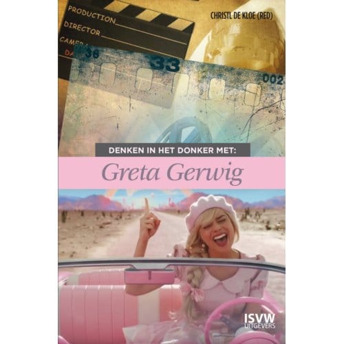 Denken In Het Donker Met Greta Gerwig - Denken In Het Donker - Christl de Kloe