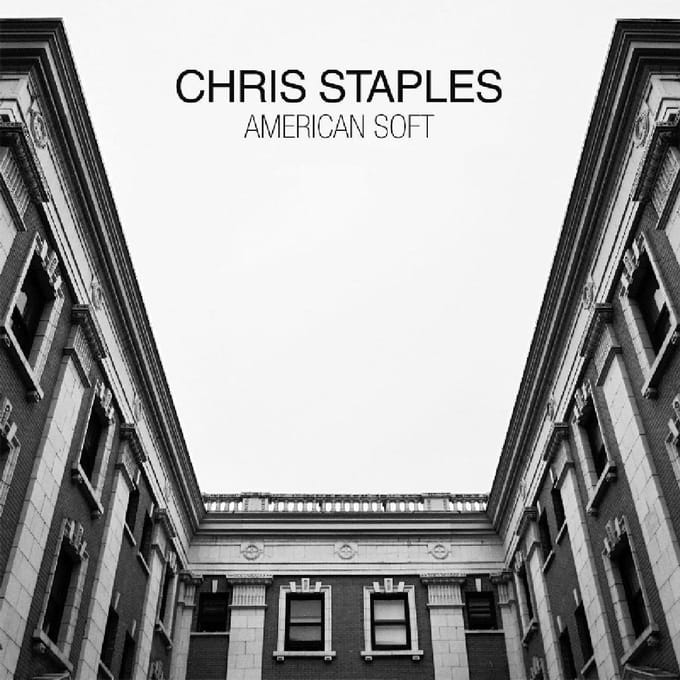 American Soft - Chris Staples