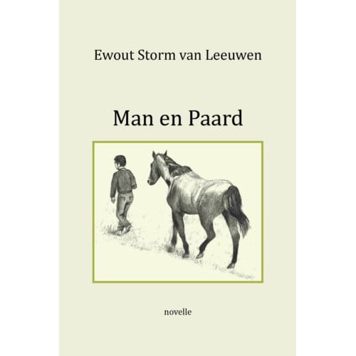 Man En Paard - Ewout Storm van Leeuwen