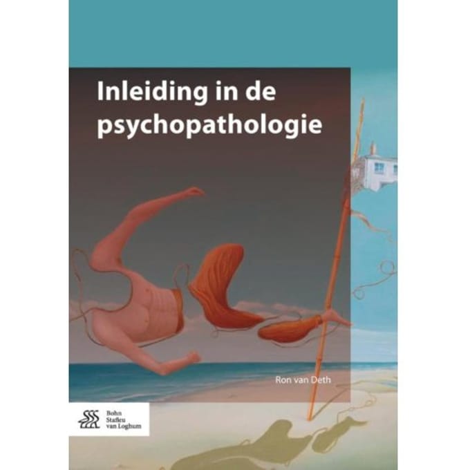 Inleiding In De Psychopathologie - Ron van Deth