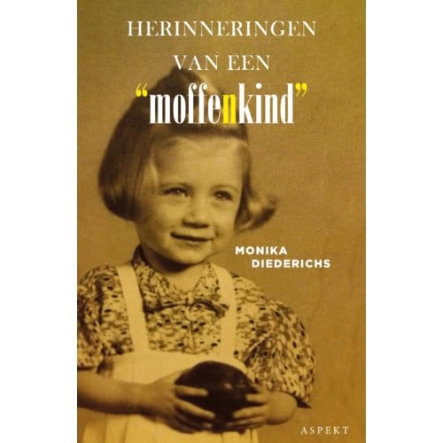 Herinneringen Van Een 'Moffenkind' Glb - Monika Diederichs