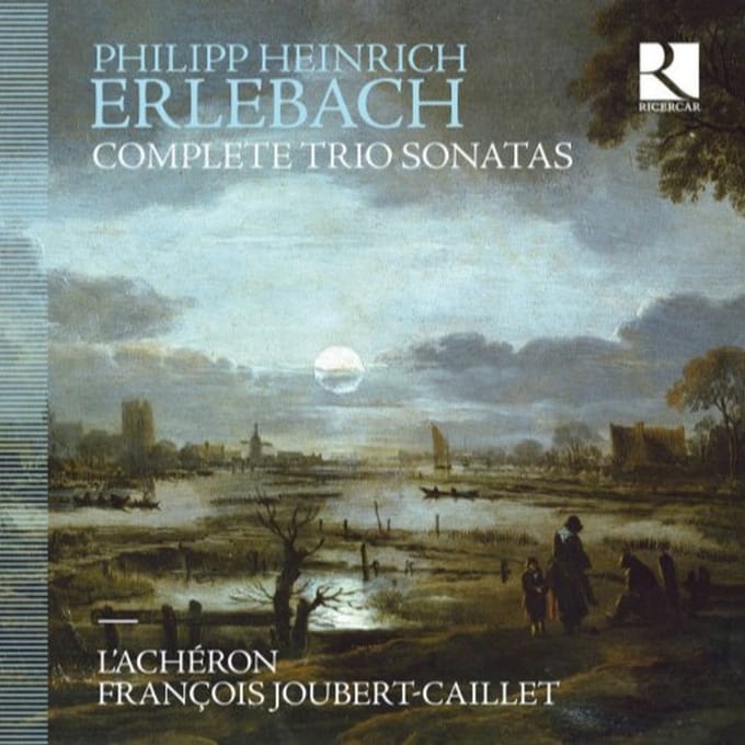 L'Achéron, François Joubert-Caillet - Erlebach: Complete Trio Sonatas (CD)