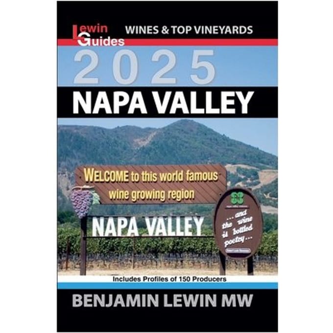 Napa Valley 2025 - Guides To Wines And Top Vineyards - Benjamin Lewin