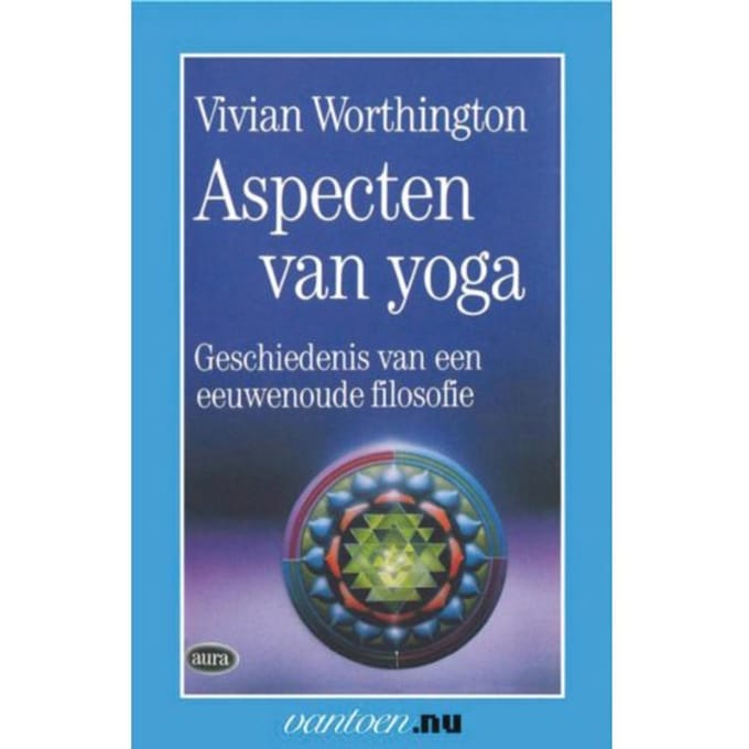 Aspecten Van Yoga - Vantoen.Nu - V. Worthington