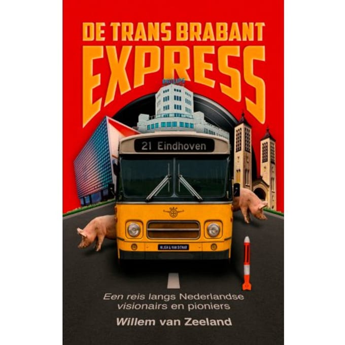 De Trans Brabant Express - Willem van Zeeland