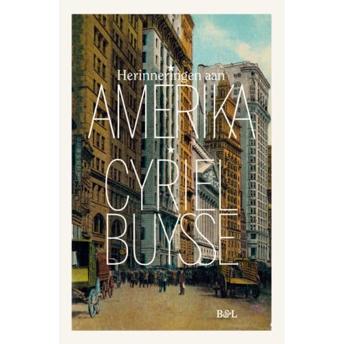 Herinneringen Aan Amerika - Cyriel Buysse