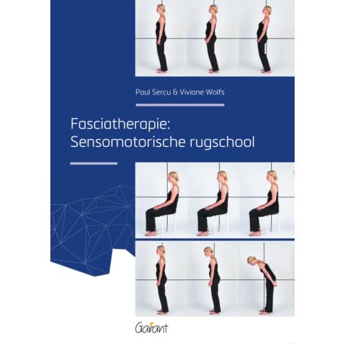 Fasciatherapie: Sensomotorische Rugschool - Paul Sercu