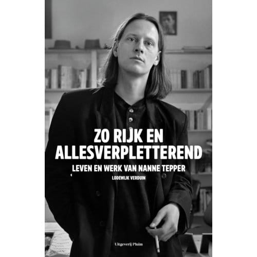 Zo Rijk En Allesverpletterend - Lodewijk Verduin