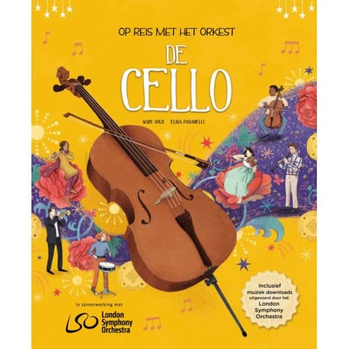 De Cello - Op Reis Met Het Orkest - Mary Auld