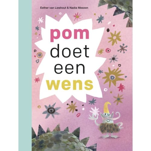 Pom Doet Een Wens - Ik Lees - Esther van Lieshout