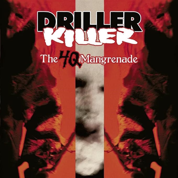Driller Killer - The 4Q Mangrenade (CD)
