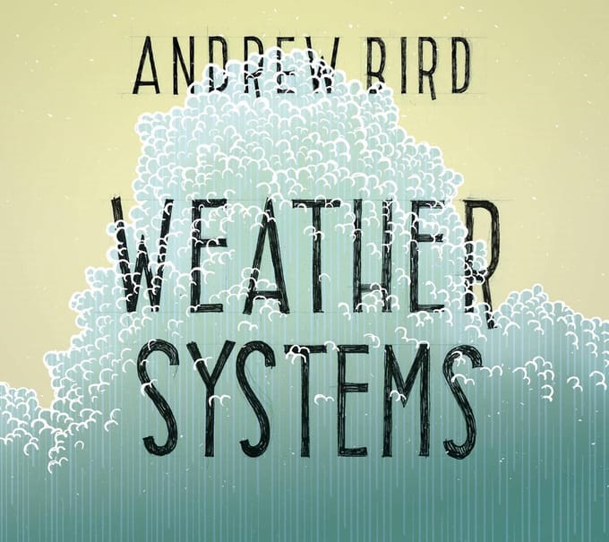 Andrew Bird - Weather Systems (2 LP)