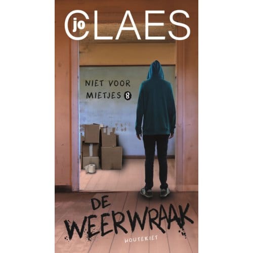 De Weerwraak - Niet Voor Mietjes - Jo Claes