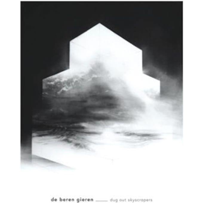 De Beren Gieren - Dug Out Skyscrapers (CD)