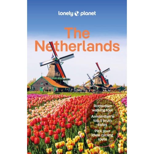 Lonely Planet Netherlands 9 - Lonely Planet Country Guide