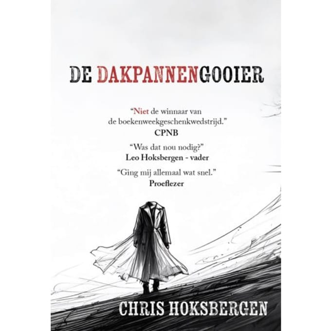 De Dakpannengooier - Chris Hoksbergen