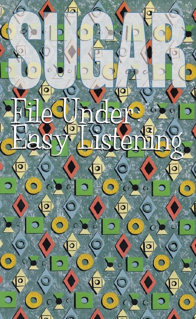 Sugar - File Under: Easy Listening (MC)