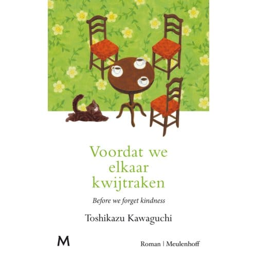 Voordat We Elkaar Kwijtraken - Before The Coffee Gets Cold - Toshikazu Kawaguchi