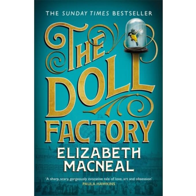 The Doll Factory - Elizabeth Macneal