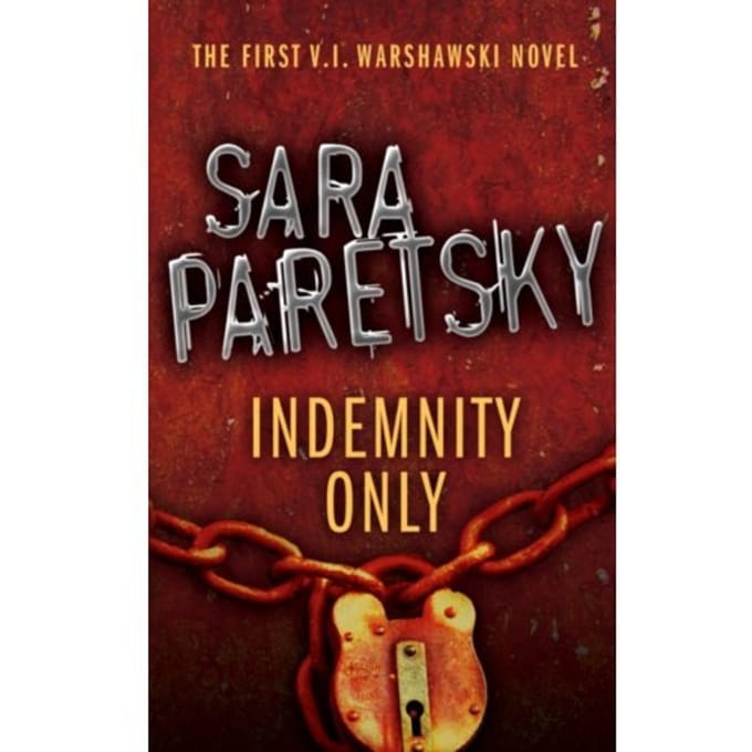 Indemnity Only - Sara Paretsky