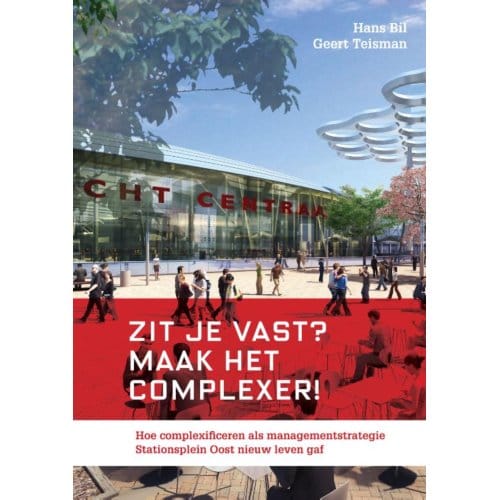 Zit Je Vast? Maak Het Complexer! - Hans Bil