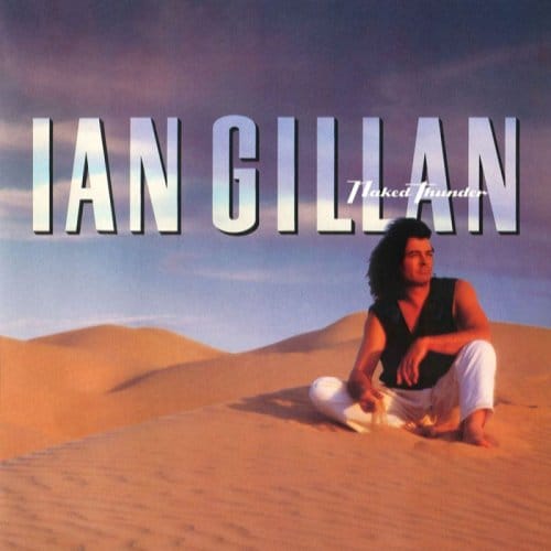 Naked Thunder -Ltd- - Ian Gillan