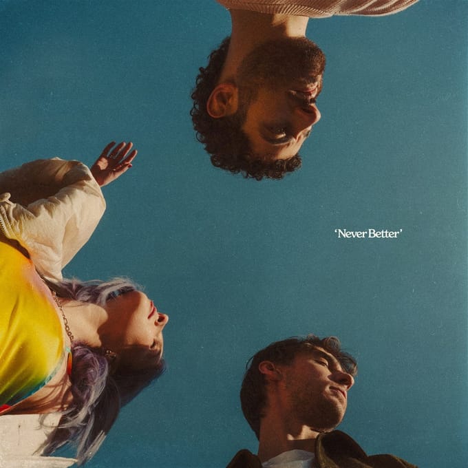 Never Better - Wild Rivers