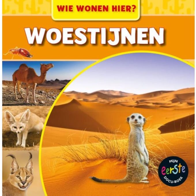 Woestijnen - Wie Wonen Hier? - Mary-Jane Wilkins