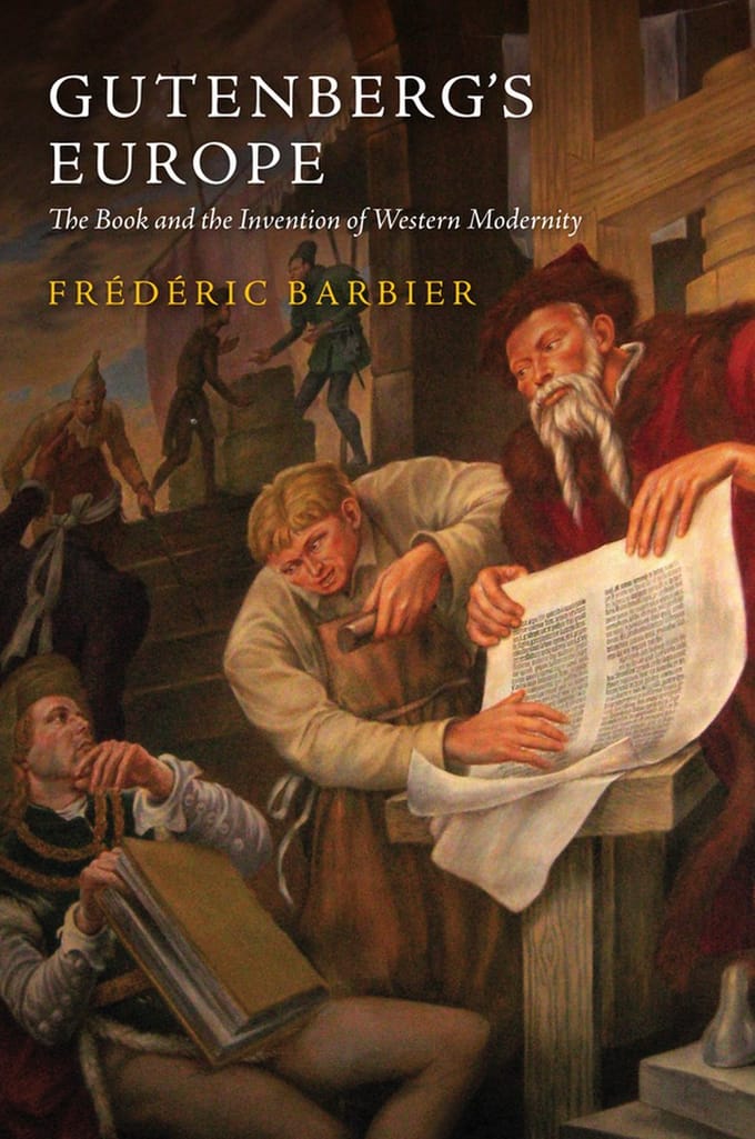 Gutenberg's Europe - Frederic Barbier