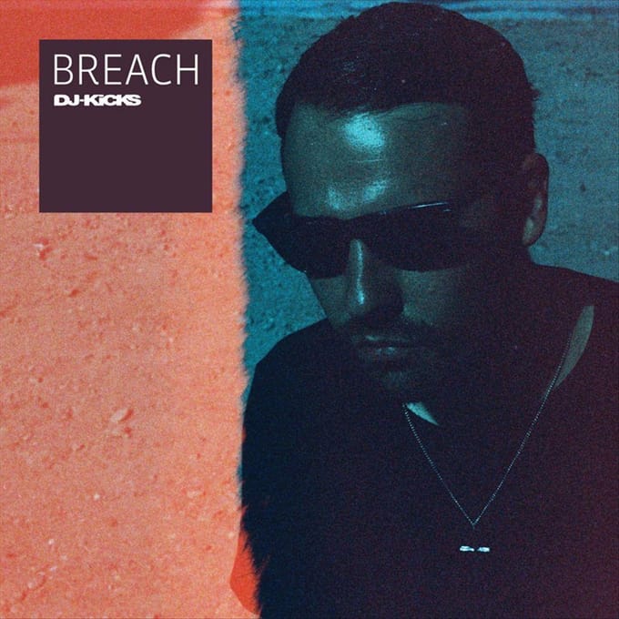 Dj-Kicks - Breach